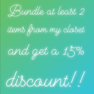 Bundle from my closet and get a 15% discount!!